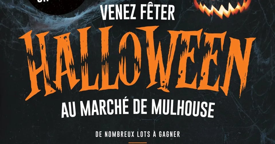Venez fêter Halloween au Marché de Mulhouse