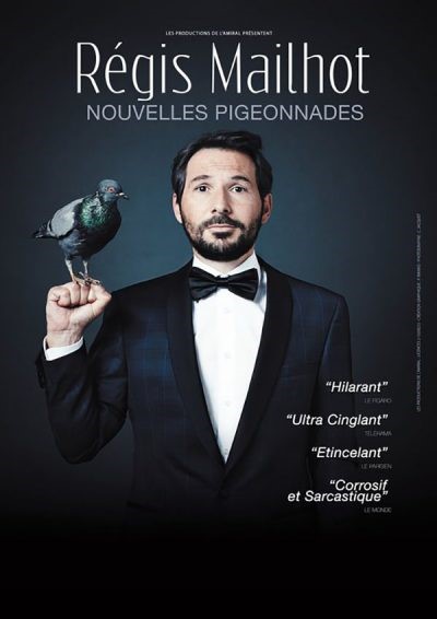 RÉGIS MAILHOT «NOUVELLES PIGEONNADES»
