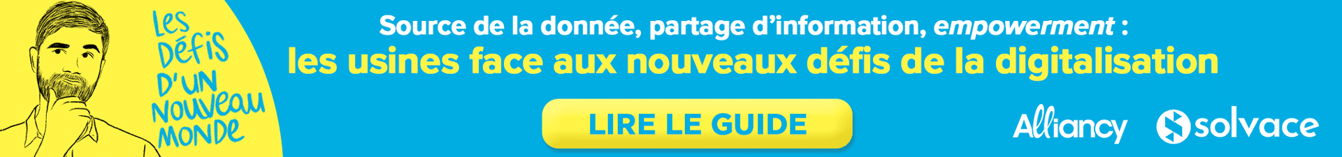 Guide Alliancy 2023 « Les usines face aux nouveaux défis de la digitalisation »