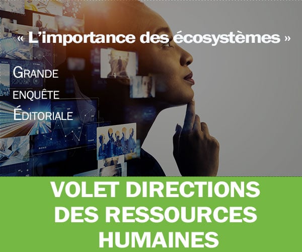 [Dossier] De l’importance des écosystèmes pour… les directions des Ressources humaines