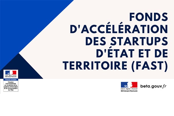 [Appel à projets] La DINUM lance la 5ème édition de son Fonds d’accélération des Startups d’État et de Territoire (FAST)