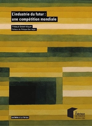 Industrie du futur , usine-futur-une-competition-mondiale