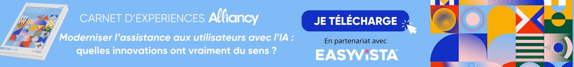 Carnet d'expériences Alliancy "Assistance utilisateurs & IA"