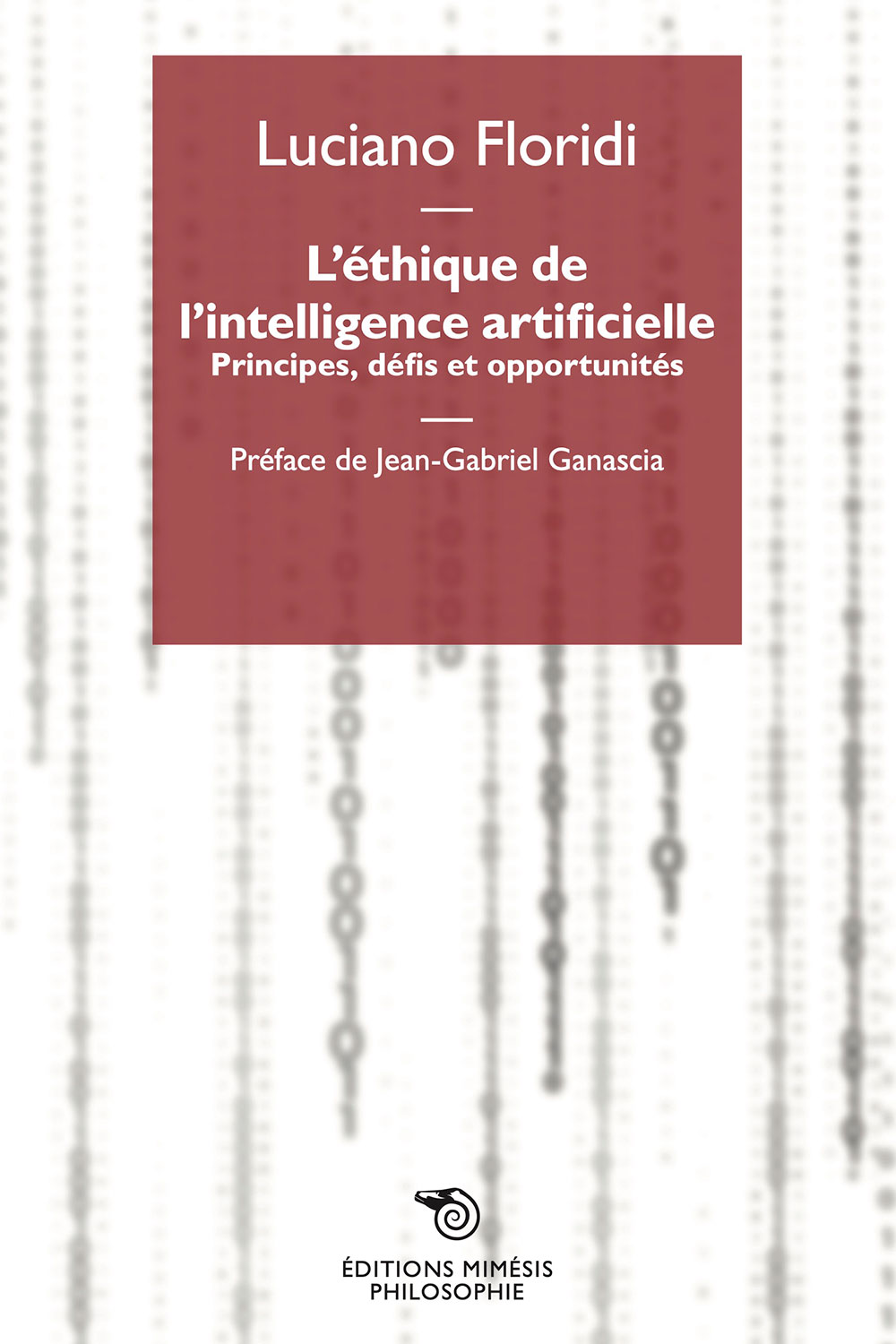 L'éthique de lintelligence artificielle de Luciano Floridi éditions Mimesis DR