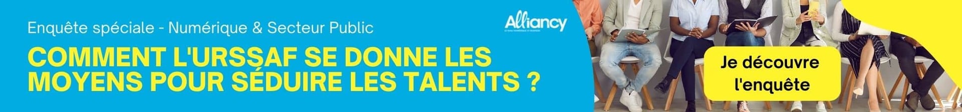 Enquête spéciale - Comment l'Urssaf se donne les moyens pour séduire les talents ?