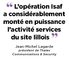 Télécommunications - Depuis Lille, Thales suit l’Otan en Afghanistan