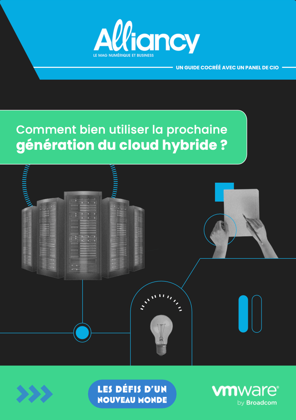Comment bien utiliser la prochaine génération du cloud hybride ?