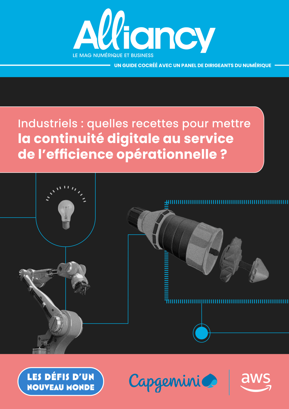 Quelles recettes pour mettre la continuité digitale au service de l’efficience opérationnelle ?