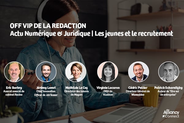 [Alliancy Connect] Recruter des jeunes nécessite de s'adapter