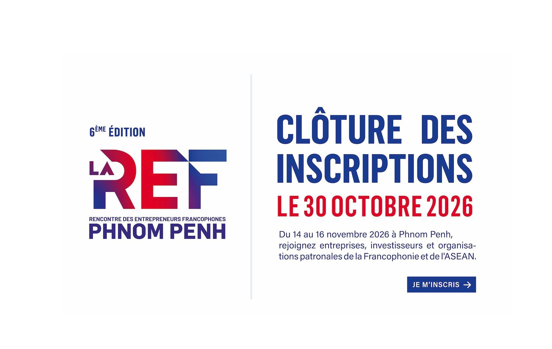 REF Phnom Penh 2026 - Clôture des inscriptions le 30 octobre